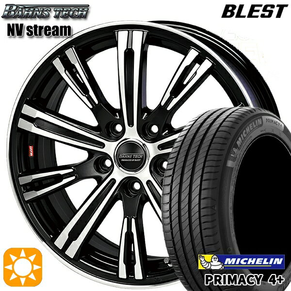 【取付対象】215/45R17 91W XL ミシュラン プライマシー4プラス BLEST バーンズテック NVストリーム ブラックポリッシュ 17インチ 6.5J 5H114.3 サマータイヤホイールセット