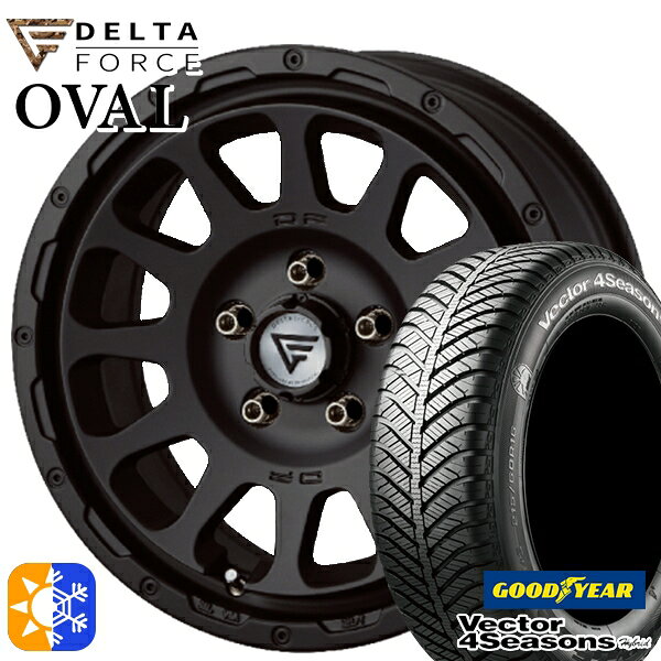 C-HR カローラクロス 215/60R17 96H グッドイヤー ベクター フォーシーズンズ デルタフォース オーバル 17インチ 7.0J 5H114.3 マットブラック オールシーズンタイヤホイールセット