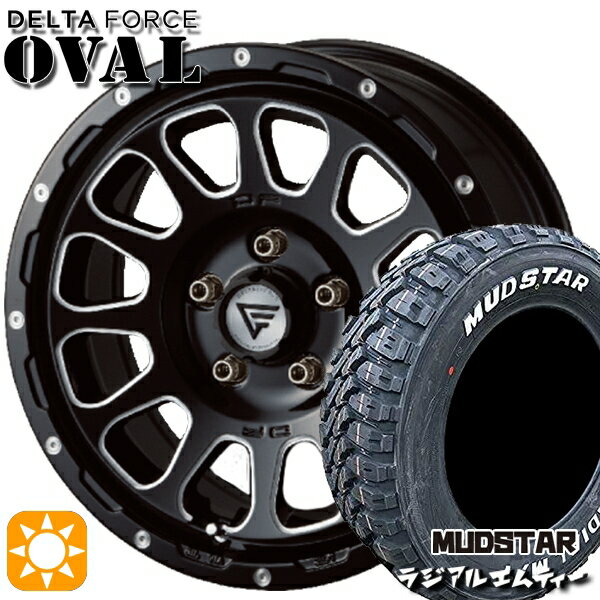 【取付対象】エルグランド クロスロード 215/65R16 109/107R マッドスター ラジアル M/T ホワイトレター デルタフォース オーバル ブラックマシニング 16インチ 7.0J 5H114.3 サマータイヤホイールセット
