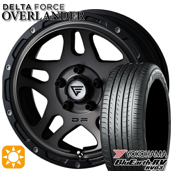 【取付対象】205/65R16 95H ヨコハマ ブルーアース RV03 デルタフォース オーバーランダー MS 16インチ 7.0J 5H114.3 サマータイヤホイールセット