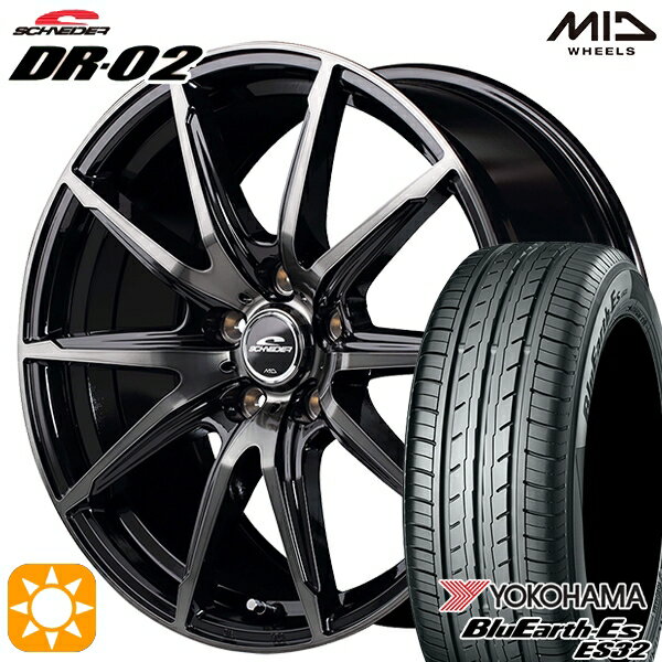 5/18 D会員限定P13倍★ 205/55R16 91V ヨコハマ ブルーアース ES32 MID シュナイダー DR02 ブラックポリッシュ＋ブラッククリア 16インチ 6.5J 5H100 サマータイヤホイールセット