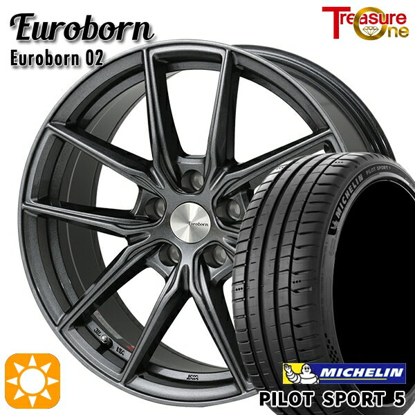 BMW (G42/G20/G21/G22/G23) 225/45R18 95Y XL ミシュラン パイロットスポーツ5 トレジャーワン ユーロボーン 02 ガンメタブラック 18インチ 8.0J 5H112 サマータイヤホイールセット