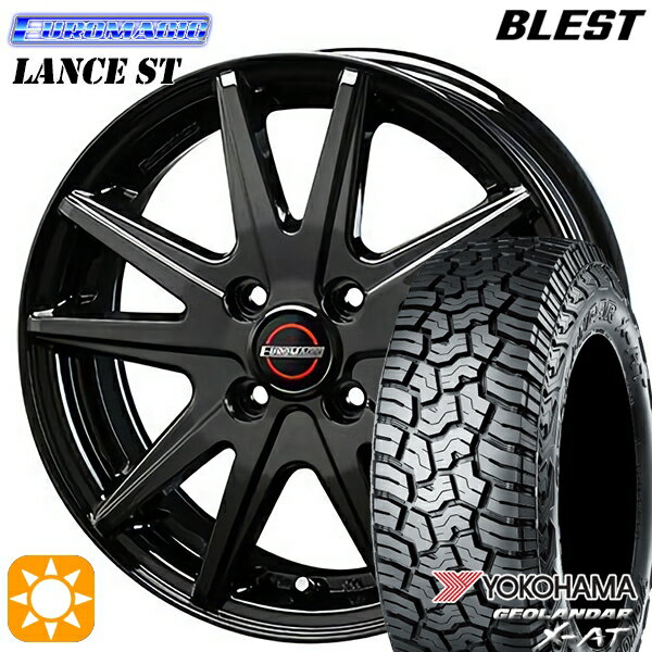 【取付対象】165/65R14 81/78Q ヨコハマ ジオランダー X-AT G016 BLEST ユーロマジック ランス ST ブラック 14インチ 5.5J 4H100 サマータイヤホイールセット