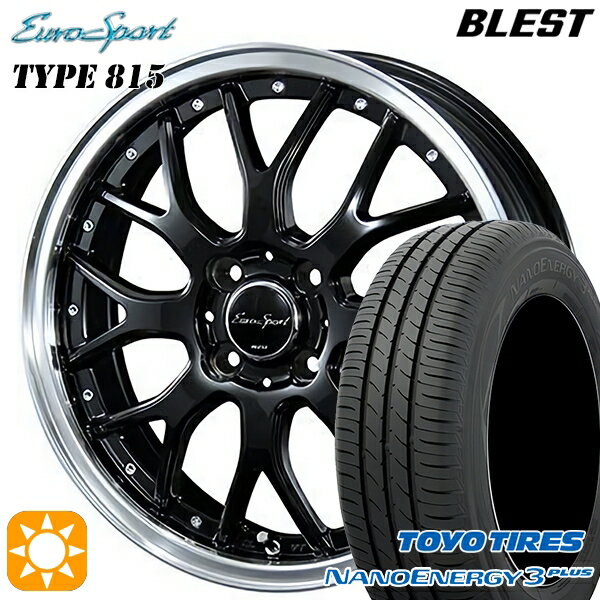 【取付対象】195/45R16 80W トーヨー ナノエナジー3プラス BLEST ユーロスポーツ タイプ815 グロスブラック 16インチ 6.0J 4H100 サマータイヤホイールセット