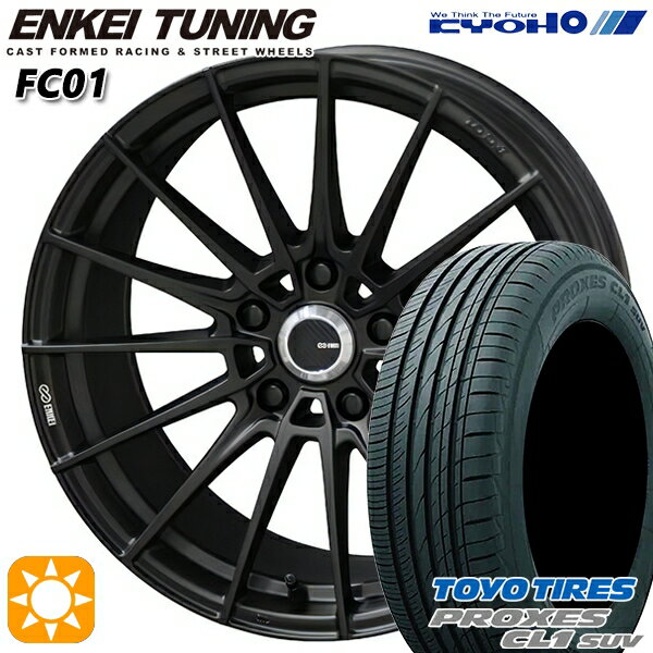 5/18 D会員限定P13倍★ C-HR カローラクロス 225/45R19 96W トーヨー プロクセス CL1 SUV KYOHO エンケイチューニング FC01 19インチ 8.0J 5H114.3 サマータイヤホイールセット