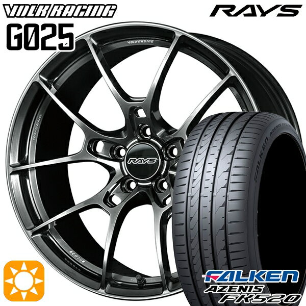 5/18 D会員限定P13倍★ 225/55R18 102W XL ファルケン アゼニス FK520 RAYS ボルクレーシング G025 HK 18インチ 7.5J 5H114.3 サマータイヤホイールセット