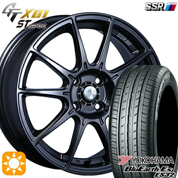 5/18 D会員限定P13倍★ 165/50R15 73V ヨコハマ ブルーアース ES32 SSR GTX01 R/STspec ダークガンメタ 15インチ 5.0J 4H100 サマータイヤホイールセット