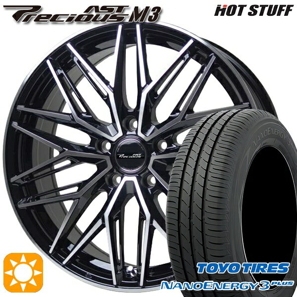 【取付対象】215/40R18 85W トーヨー ナノエナジー3プラス HotStuff プレシャス アスト M3 ブラックポリッシュ 18インチ 7.5J 5H114.3 サマータイヤホイールセット