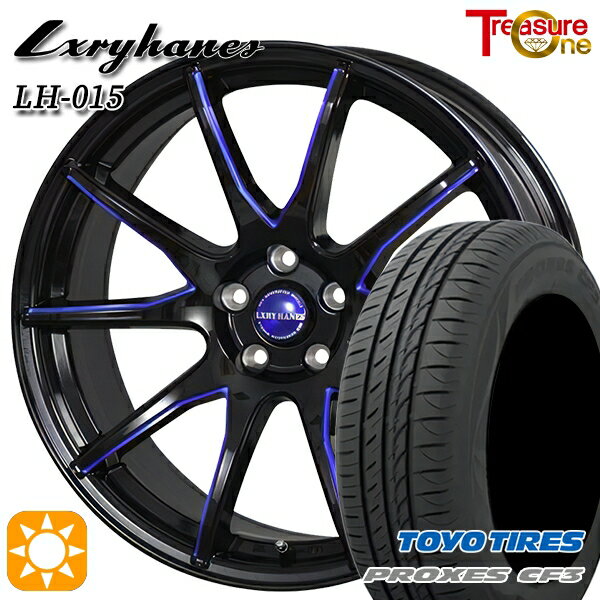 【取付対象】レガシィB4 エクシーガ 215/50R17 95V XL トーヨー プロクセス CF3 トレジャーワン ラグジーヘインズ LH015 ブラック・マシニングブルークリア 17インチ 7.0J 5H100 サマータイヤホイールセット