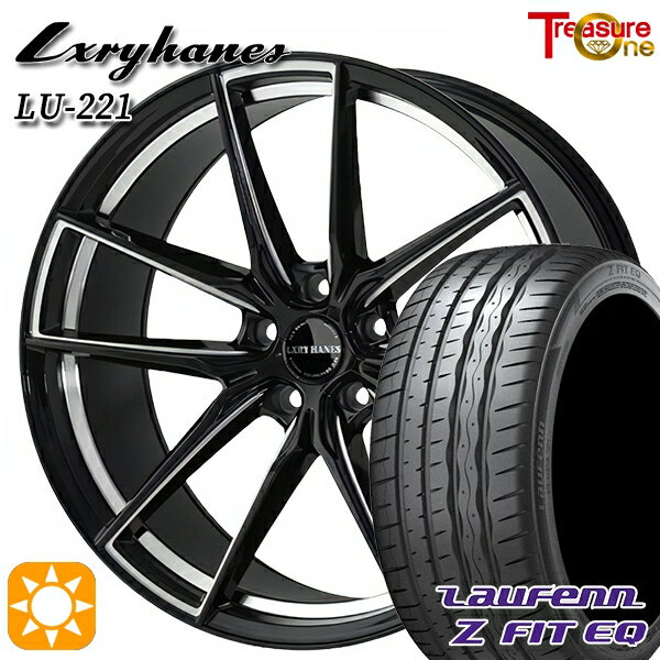 245/45R19 102Y XL ラウフェン Z FIT EQ LK03 トレジャーワン ラグジーヘインズ LU221 ブラック/サイドミーリング 19インチ 8.0J 5H114.3 サマータイヤホイールセット