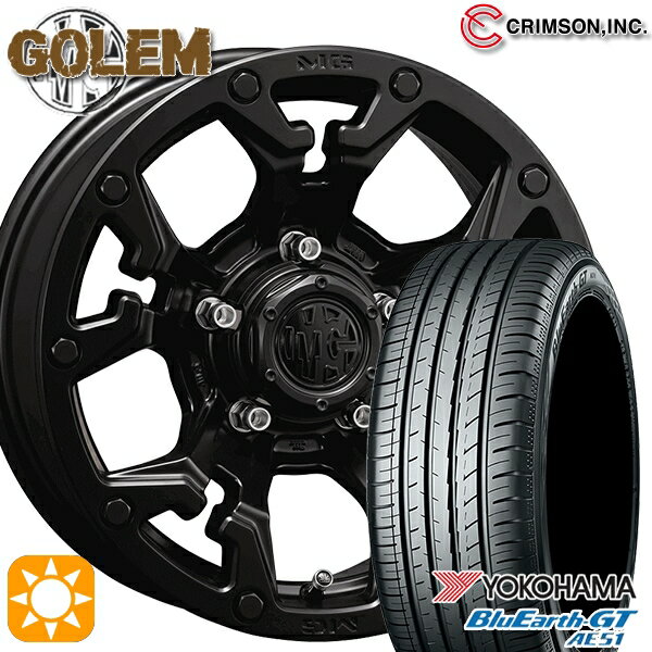 【最大2,000円OFFクーポン】205/60R16 92V ヨコハマ ブルーアースGT AE51 クリムソン MG ゴーレム マットブラック 16インチ 7.0J 5H114.3 サマータイヤホイールセット