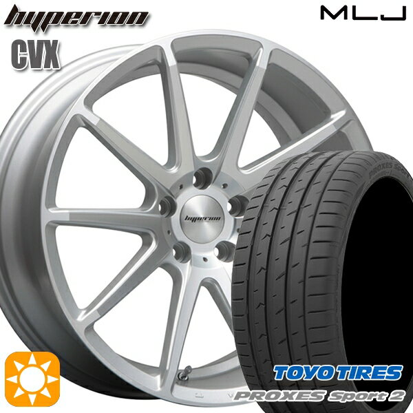 【取付対象】225/45R18 95Y XL トーヨー プロクセススポーツ2 MLJ ハイペリオン CVX セミグロスポリッシュ/シルバー 18インチ 8.0J 5H114.3 サマータイヤホイールセット