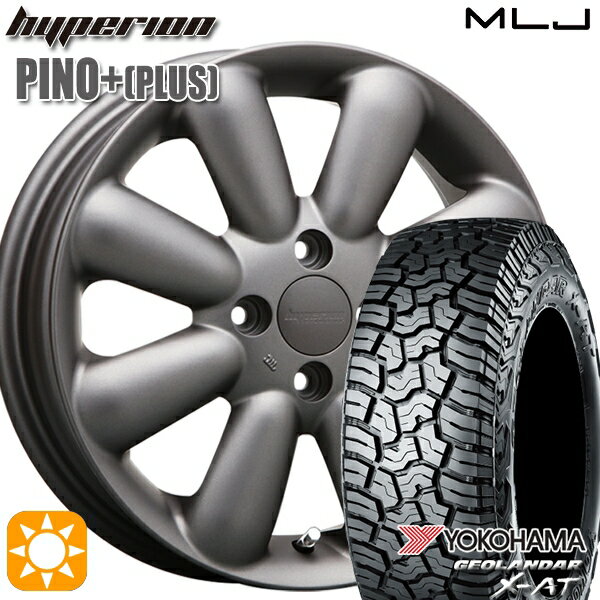 【取付対象】アゲトラ 145R14C 85/83Q ヨコハマ ジオランダーX-AT G016 MLJ ハイペリオン ピノプラス マットガンメタ 14インチ 4.5J 4H100 サマータイヤホイールセット