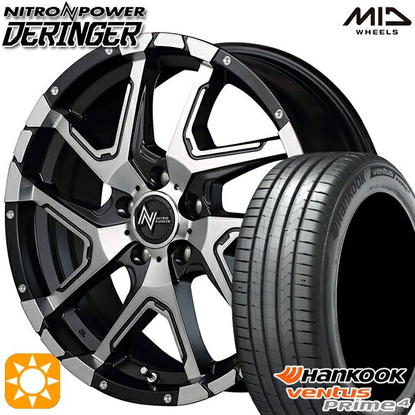 【取付対象】225/60R17 99V ハンコック veNtus PRime4 K135A MID ナイトロパワー デリンジャー セミグロスブラックポリッシュ/フランジピアスドリルド 17インチ 7.0J 5H114.3 サマータイヤホイールセット