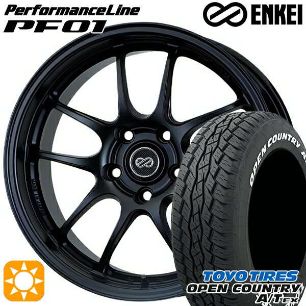 【最大2,000円OFFクーポン】225/65R17 102H トーヨー オープンカントリーA/T EX ENKEI エンケイ パフォーマンスライン PF01 マットブラック 17インチ 7.0J 5H114.3 サマータイヤホイールセット