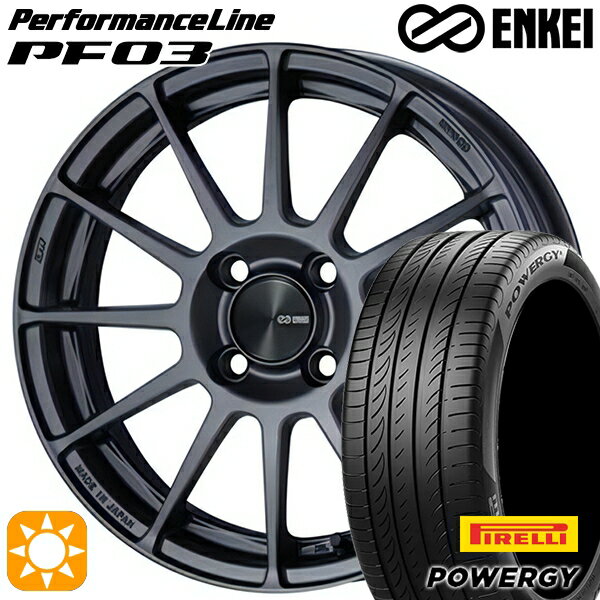 【取付対象】195/55R16 87V ピレリ パワジー ENKEI エンケイ パフォーマンスライン PF03 マットダークガンメタリック 16インチ 6.5J 4H100 サマータイヤホイールセット