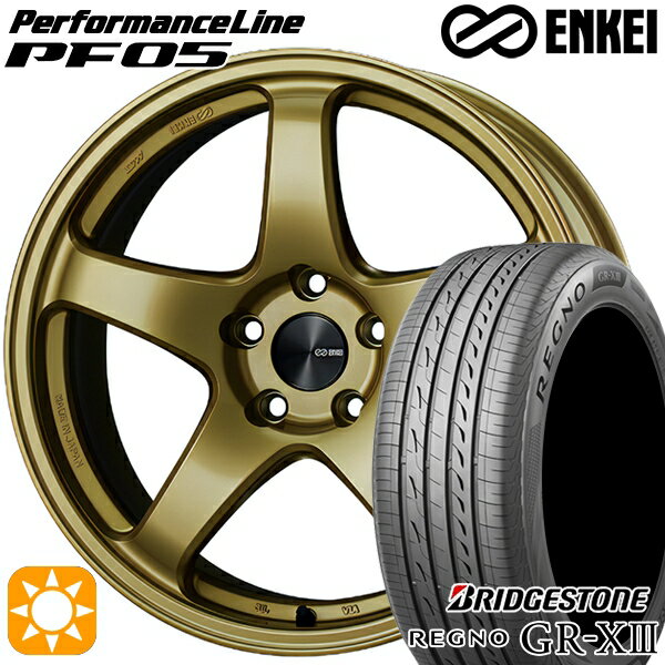 5/18 D会員限定P13倍★ マークX スカイライン 225/45R18 95W XL ブリヂストン レグノ GR-X3 ENKEI エンケイ パフォーマンスライン PF05 ゴールド 18インチ 7.5J 5H114.3 サマータイヤホイールセット