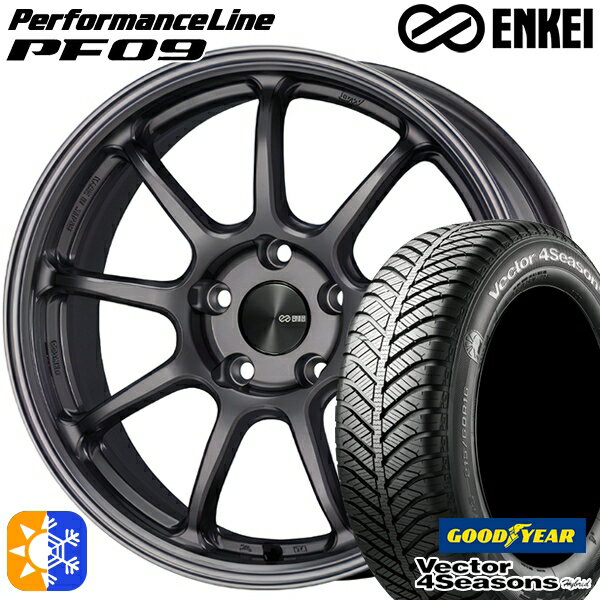 225/45R18 91H グッドイヤー ベクター フォーシーズンズ ENKEI エンケイ パフォーマンスライン PF09 18インチ 8.0J 5H114.3 ダークシルバー オールシーズンタイヤホイールセット