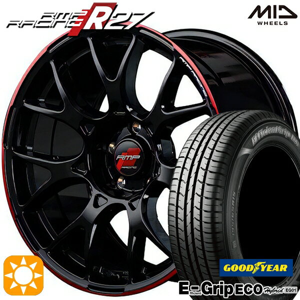 【取付対象】50プリウス インプレッサ 215/45R17 91W XL グッドイヤー エフィシェントグリップ エコ EG01 MID RMPレーシング R27 ブラック/リムレッドライン 17インチ 7.0J 5H100 サマータイヤホイールセット