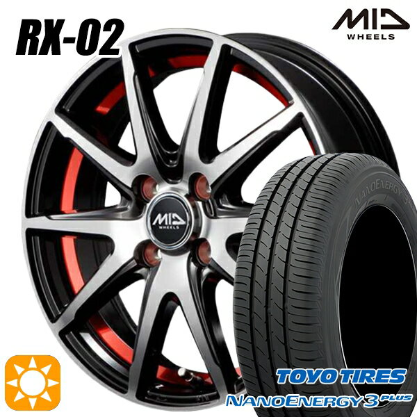 【取付対象】195/45R16 80W トーヨー ナノエナジー3プラス MID シュナイダー RX02 RX810 BP/アンダーカットレッド 16インチ 6.0J 4H100 サマータイヤホイールセット
