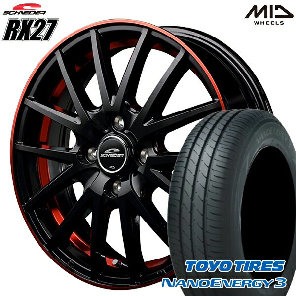 【取付対象】エブリィワゴン 165/60R14 75H トーヨー ナノエナジー3 MID シュナイダー RX27 ブラック/リム＆アンダーカットポリッシュ＋レッドクリア― 14インチ 4.5J 4H100 サマータイヤホイールセット