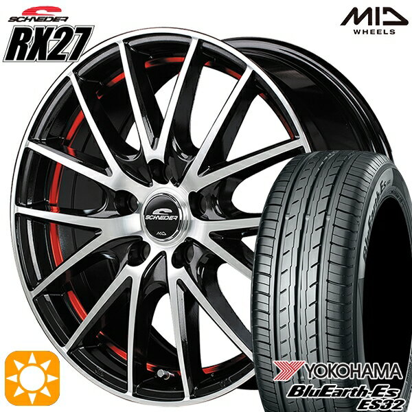 5/18 D会員限定P13倍★ 195/65R15 91S ヨコハマ ブルーアース ES32 MID シュナイダー RX27 ブラックメタリックポリッシュ＋アンダーカットレッドクリアー 15インチ 6.0J 5H114.3 サマータイヤホイールセット