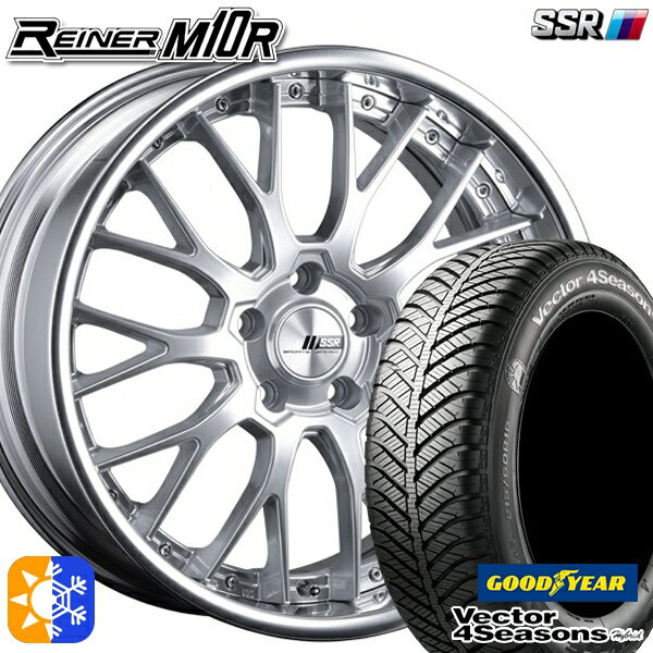 225/40R18 92H XL グッドイヤー ベクター フォーシーズンズ SSR ライナー M10R ダイヤモンドシルバー 18インチ 7.5J 5H114.3 オールシーズンタイヤホイールセット