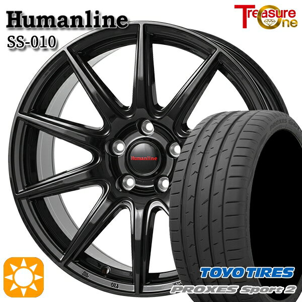 【取付対象】225/40R18 92Y XL トーヨー プロクセススポーツ2 トレジャーワン ヒューマンライン SS010 ブラック 18インチ 7.0J 5H114.3 +48/+53 サマータイヤホイールセット