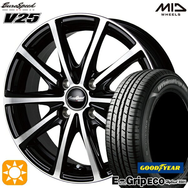 【取付対象】155/65R13 73S グッドイヤー エフィシェントグリップ エコ EG01 MID ユーロスピード V25 ブラックポリッシュ 13インチ 4.0J 4H100 サマータイヤホイールセット