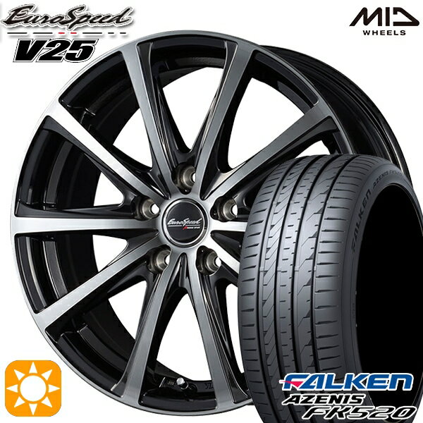 5/18 D会員限定P13倍★ アイシス ノア 215/45R17 91Y XL ファルケン アゼニス FK520 MID ユーロスピード V25 ブラックポリッシュ 17インチ 7.0J 5H114.3 サマータイヤホイールセット