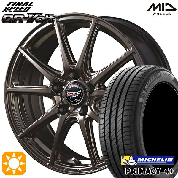 【取付対象】225/55R17 101W XL ミシュラン プライマシー4プラス MID ファイナルスピード GR-ボルト ハイメタブロンズ 17インチ 7.0J 5H114.3 サマータイヤホイールセット