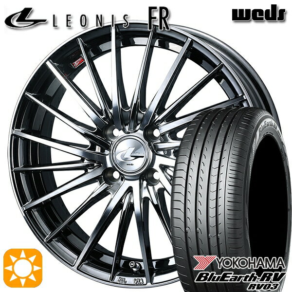 【取付対象】175/65R15 84H ヨコハマ ブルーアース RV03 Weds レオニス FR BMCMC (ブラックメタルコート ミラーカット) 15インチ 5.5J 4H100 サマータイヤホイールセット