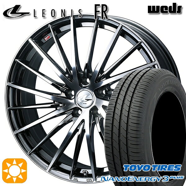 【取付対象】215/45R17 87W トーヨー ナノエナジー3プラス Weds レオニス FR BMCMC (ブラックメタルコート ミラーカット) 17インチ 7.0J 5H114.3 サマータイヤホイールセット