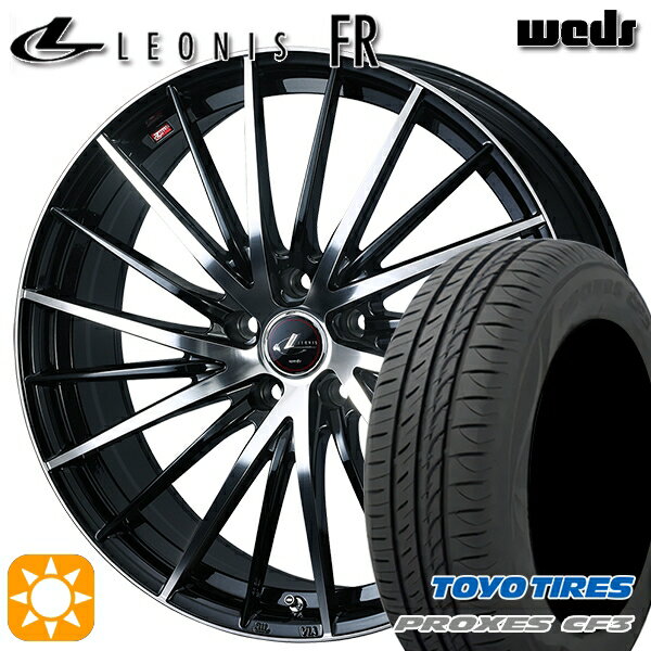 【取付対象】215/45R17 91W XL トーヨー プロクセス CF3 Weds レオニス FR PBMC (パールブラック ミラーカット) 17インチ 7.0J 5H100 サマータイヤホイールセット