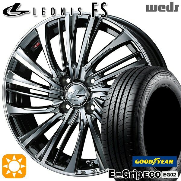 【取付対象】165/50R16 75V グッドイヤー エフィシェントグリップ EG02 Weds レオニス FS BMCMC (ブラックメタルコート/ミラーカット) 16インチ 5.0J 4H100 サマータイヤホイールセット