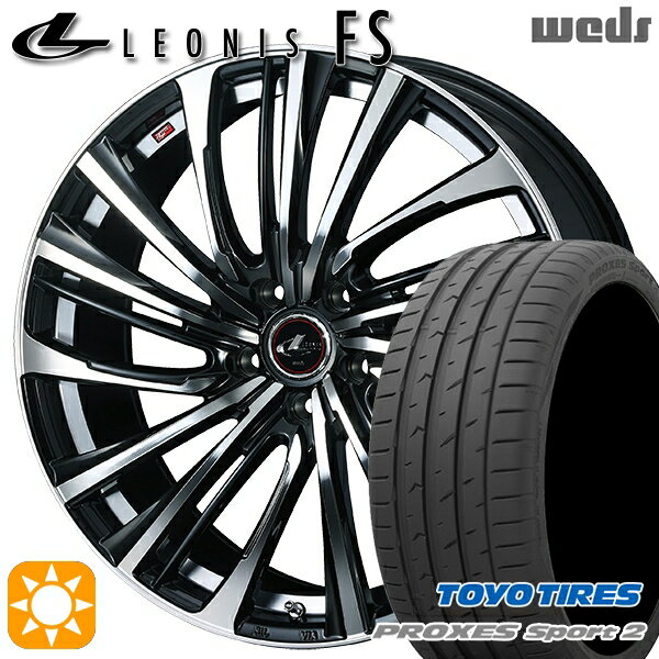 【最大2,000円OFFクーポン】225/45R18 95Y XL トーヨー プロクセススポーツ2 Weds レオニス FS PBMC (パールブラック/ミラーカット) 18インチ 7.0J 5H114.3 サマータイヤホイールセット