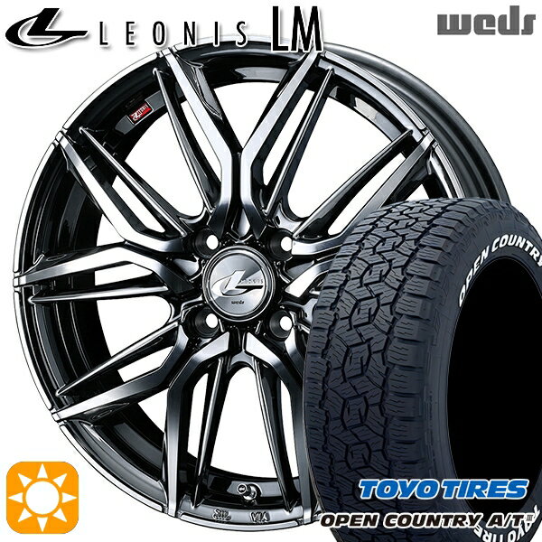 【取付対象】アゲ軽 165/80R14 97/95N トーヨー オープンカントリーA/T3 ホワイトレター Weds レオニス LM BMCMC (ブラックメタルコート/ミラーカット) 14インチ 4.5J 4H100 サマータイヤホイールセット