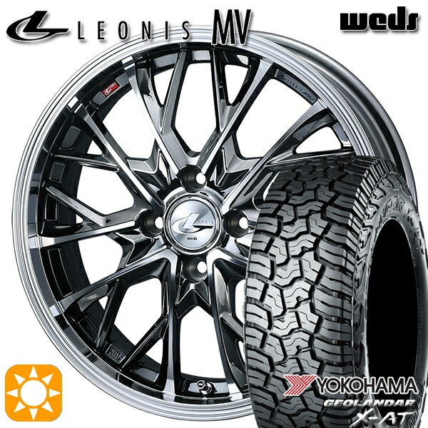【取付対象】165/60R15 77H ヨコハマ ジオランダーX-AT G016 Weds レオニス MV BMCMC (ブラックメタルコート ミラーカット) 15インチ 4.5J 4H100 サマータイヤホイールセット