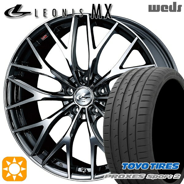 5/18 D会員限定P13倍★ 225/40R18 92Y XL トーヨー プロクセススポーツ2 Weds レオニス MX BMCMC (ブラックメタルコート ミラーカット) 18インチ 7.0J 5H114.3 サマータイヤホイールセット