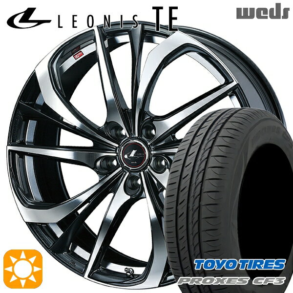 【取付対象】マークX スカイライン 225/45R18 95W XL トーヨー プロクセス CF3 Weds レオニス TE PBMC (パールブラック ミラーカット) 18インチ 7.0J 5H114.3 サマータイヤホイールセット
