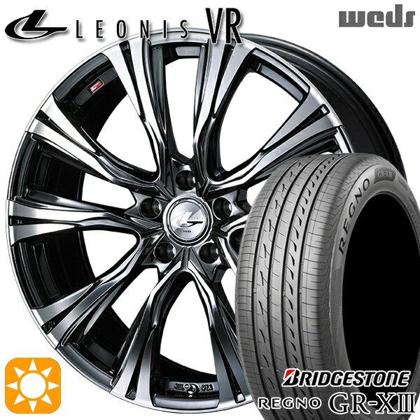 【取付対象】アイシス ノア/ヴォクシー 215/45R17 91W XL ブリヂストン レグノ GR-X3 Weds レオニス VR BMCMC 17インチ 7.0J 5H114.3 サマータイヤホイールセット