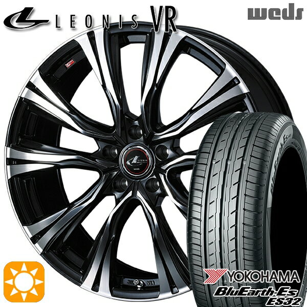 【取付対象】215/40R18 85W ヨコハマ ブルーアース ES32 Weds レオニス VR PBMC 18インチ 7.0J 5H114.3 サマータイヤホイールセット