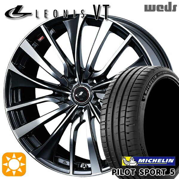 【取付対象】アイシス ノア 215/45R17 91Y XL ミシュラン パイロットスポーツ5 Weds レオニス VT PBMC (パールブラック ミラーカット) 17インチ 7.0J 5H114.3 サマータイヤホイールセット