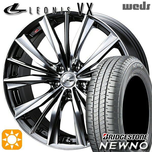 【取付対象】215/45R17 91W XL ブリヂストン ニューノ Weds レオニス VX BMCMC (ブラックメタルコート ミラーカット) 17インチ 7.0J 5H100 サマータイヤホイールセット