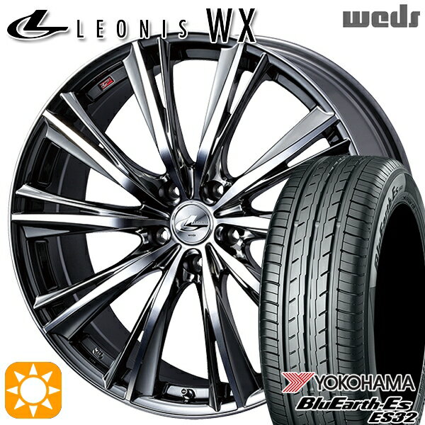 【最大2,000円OFFクーポン】225/45R18 95W XL ヨコハマ ブルーアース ES32 Weds レオニス WX BMCMC (ブラックメタルコート ミラーカット) 18インチ 8.0J 5H114.3 サマータイヤホイールセット