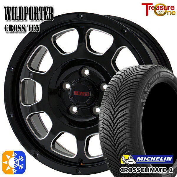 アイシス ノア 215/45R17 91Y XL ミシュラン クロスクライメート2 トレジャーワン ワイルトポーター クロス10 ブラックサイドミーリング 17インチ 7.5J 5H114.3 オールシーズンタイヤホイールセット