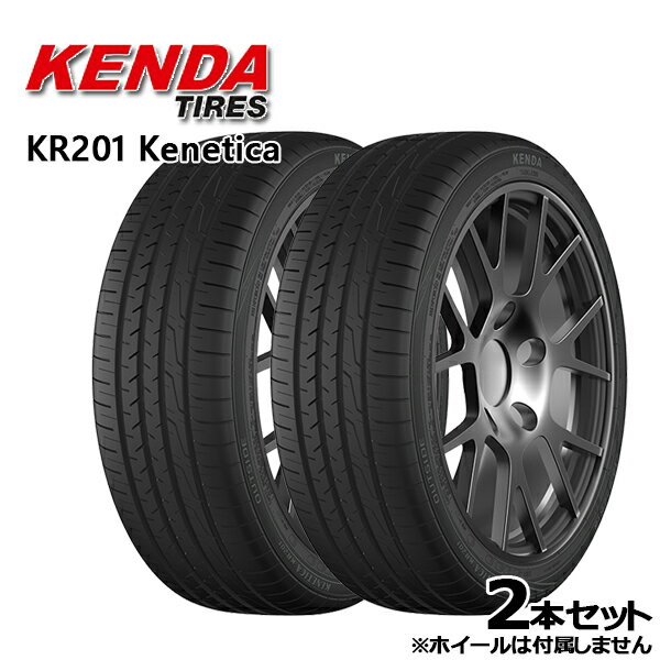 【取付対象】215/45R17 ケンダ ケネティカ KR201 KENDA Kenetica KR-201 新品 サマータイヤ 2本セット215/45-17 215-45-17 215/45/17 2154517