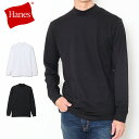 【10%OFFクーポン】 Hanes ヘインズ スエードニット ハイネック ロングスリーブTシャツ HM4-A205 サイズ感 長袖 黒 白 メンズ おすすめ ...