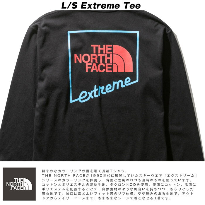 THE NORTH FACE ノースフェイス ロングスリーブ L/S Extreme Tee Tシャツ [Lot/NT32032] エクストリーム ティーシャツ ロンT メンズ タフ 頑丈 ヘビーオンス コットン ストリート カジュアル バックプリント ホワイト ブラック ブルー