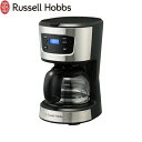 7620JP ラッセルホブス コーヒーメーカー 5カップコーヒーメーカー 抽出杯数：5杯 Russell Hobbs 【送料無料】